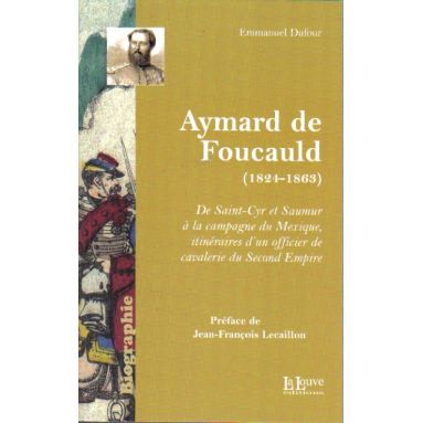 Aymard de Foucauld (1824-1863)