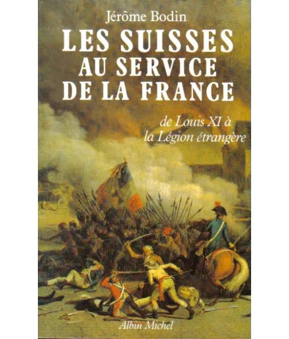 Les Suisses au service de la France