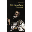 Saint François-Xavier - L'apôtre des Indes