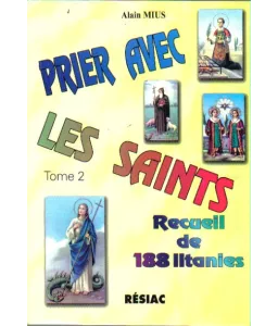 Prier avec les Saints tome 2
