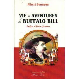 Vie et Aventures de Buffalo Bill