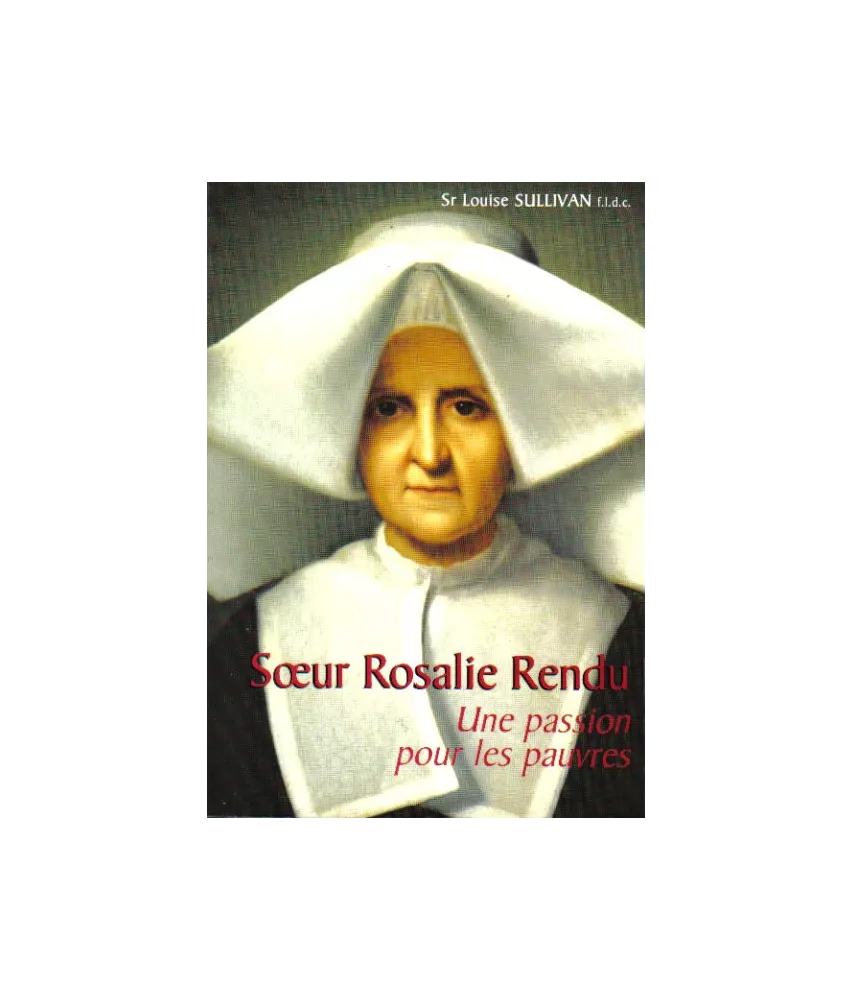 Sœur rosalie Rendu