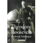 Théodore Roosevelt (1858-1919)