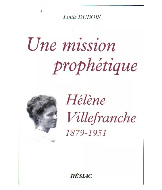 Une mission prophétique