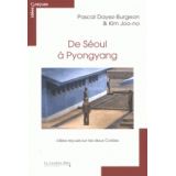 De Séoul à Pyongyang