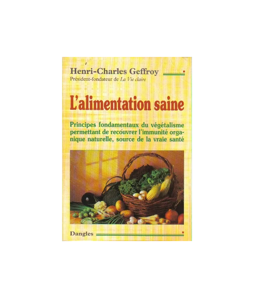L'alimentation saine.