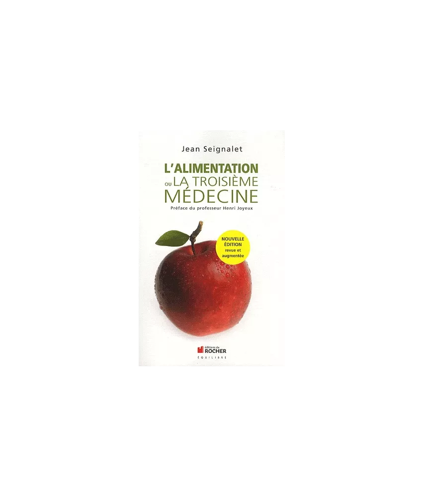 L'alimentation ou la troisième médecine