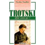 Trotski Qui suis-je ?