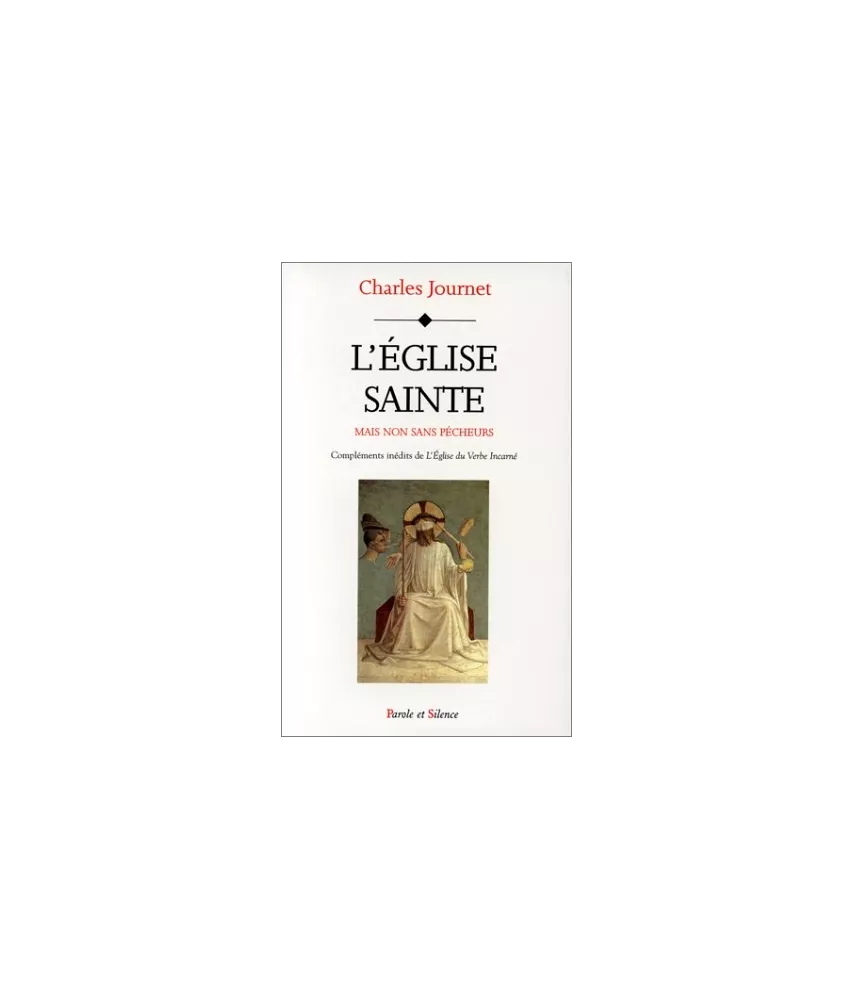 L'Eglise Sainte mais non sans pécheurs