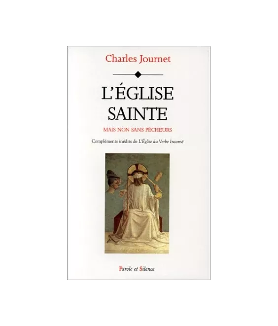L'Eglise Sainte mais non sans pécheurs