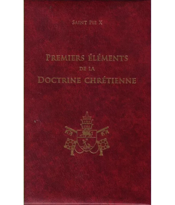 Premiers éléments de la Doctrine chrétienne
