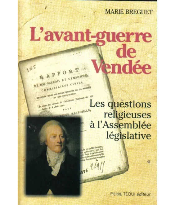 L'avant-guerre de Vendée