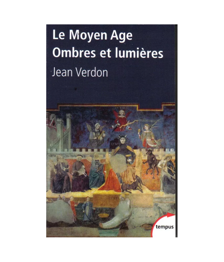 Le Moyen Age
