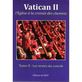 Vatican II - L'Eglise à la croisée des chemins