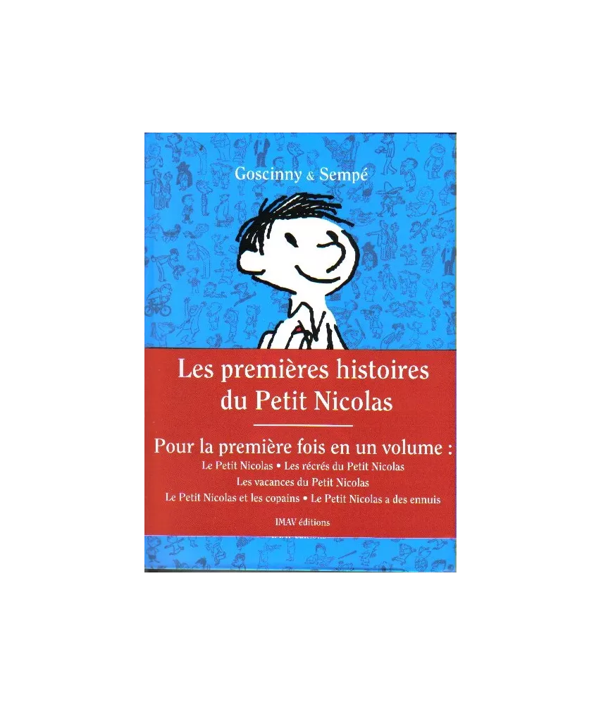 Les premières histoires du Petit Nicolas