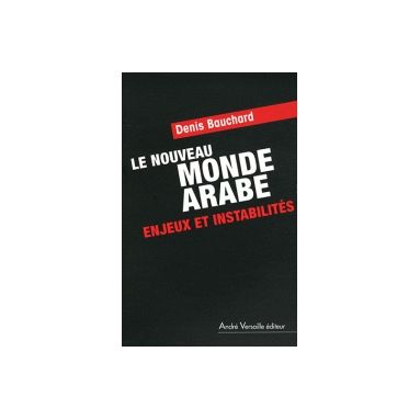 Le Nouveau Monde arabe