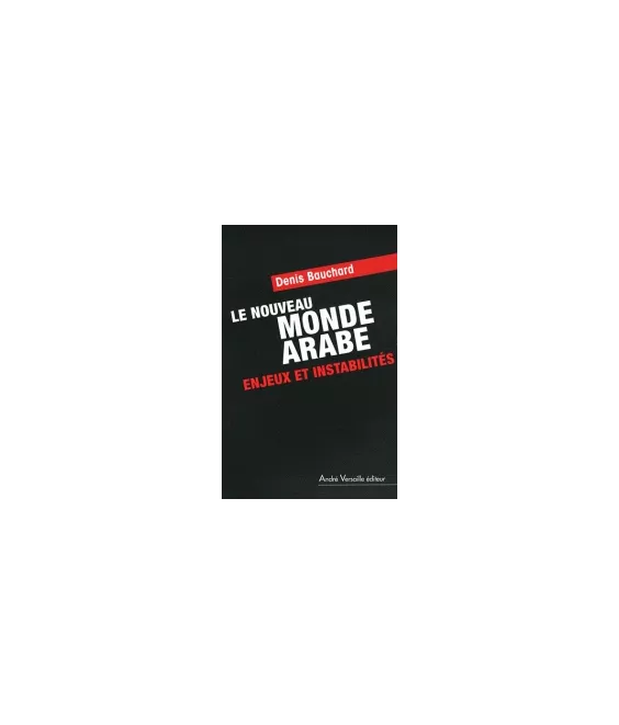 Le Nouveau Monde arabe
