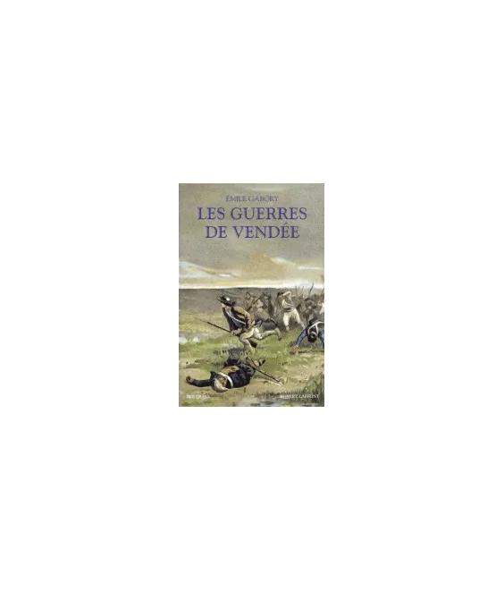 Les guerres de Vendée