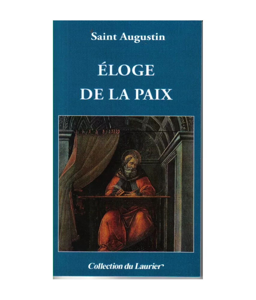 Eloge de la paix
