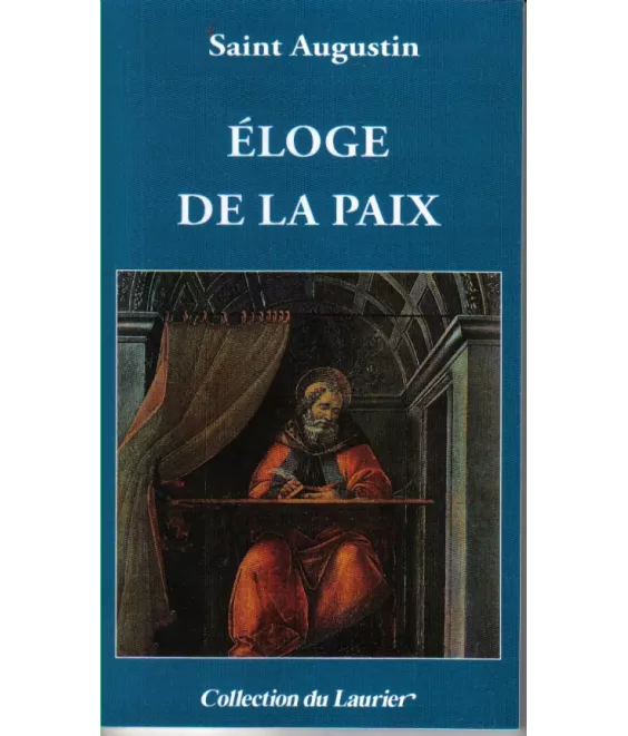 Eloge de la paix