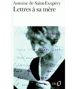 Lettres à sa mère