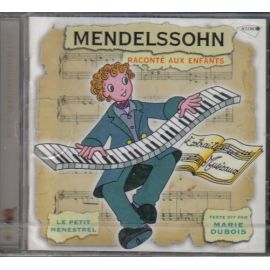 Mendelssohn raconté aux enfants