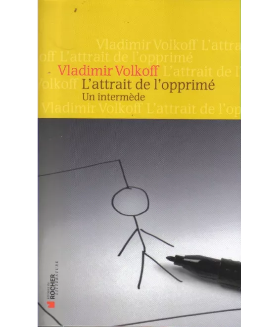 L'attrait de l'opprimé