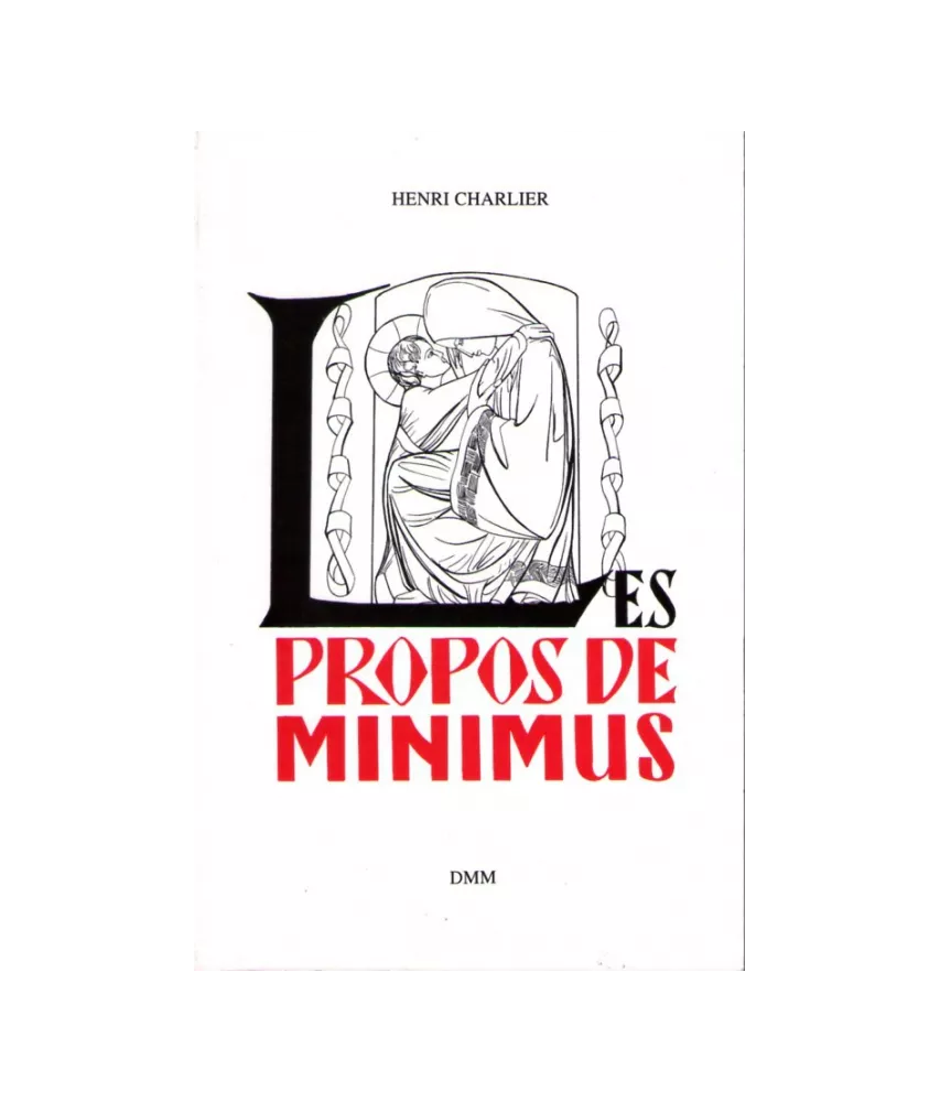 Les propos de Minimus Tome 2