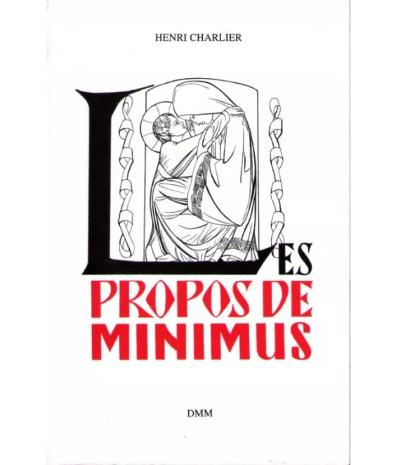 Les propos de Minimus Tome 2