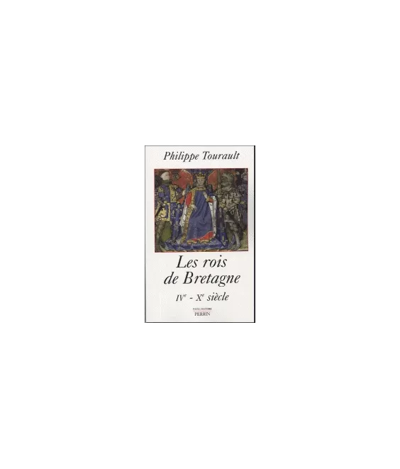 Les rois de Bretagne