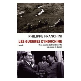 Les guerres d'Indochine Tome 2