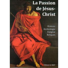 La Passion de Jésus-Christ