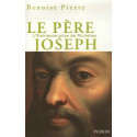 Le père Joseph l'Eminence grise de Richelieu