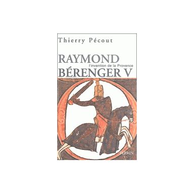 Raymond Béranger V 1209-1295
