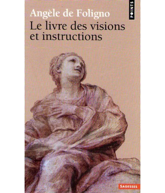Le Livre des Visions et Instructions
