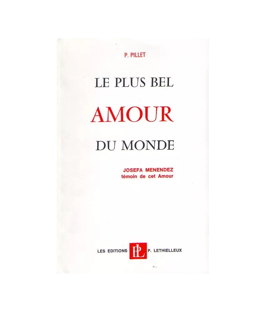 Le plus bel amour du monde