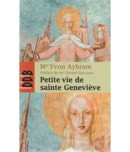 Petite vie de sainte Geneviève