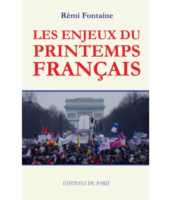 Les enjeux du printemps français