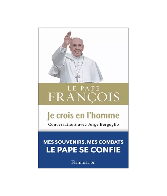 Je crois en l'homme