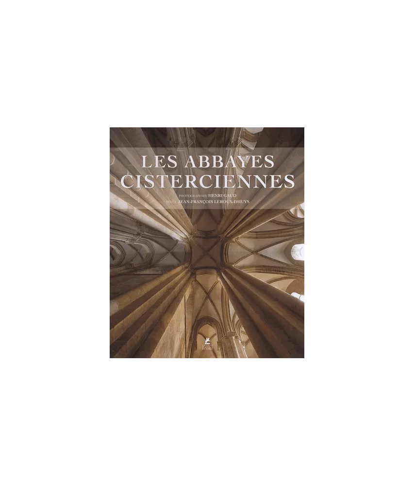 Les abbayes cisterciennes