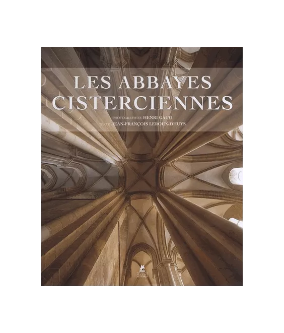 Les abbayes cisterciennes