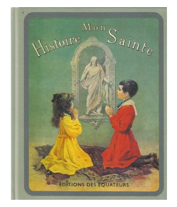 Mon Histoire Sainte