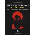 Khomeyni en France - Révélations