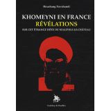 Khomeyni en France - Révélations