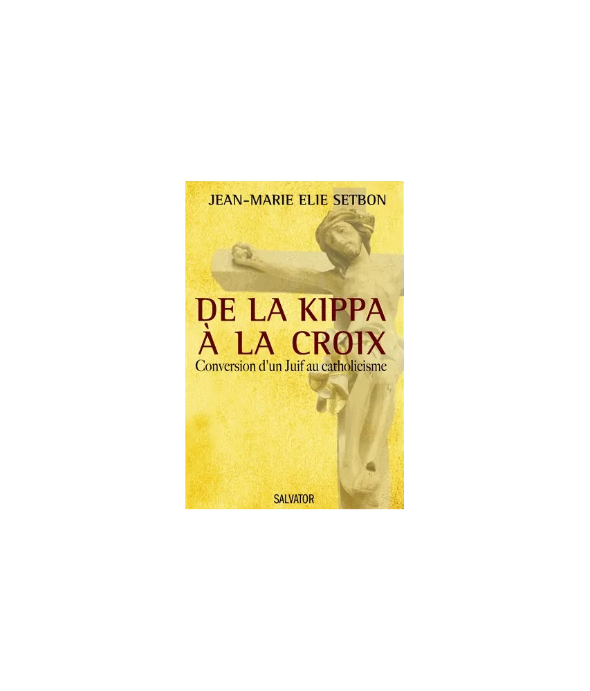 De la kippa à la croix