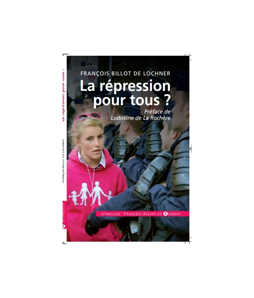 La répression pour tous ?
