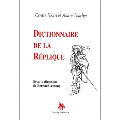 Dictionnaire de la Réplique