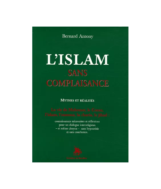 L'Islam sans complaisance