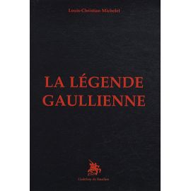 La légende gaullienne