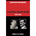 L'alliance Staline Hitler 1939 - 1941